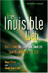 The Invisible Web by Chris Sherman and Gary Price